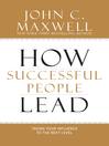 Cover image for How Successful People Lead